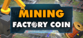 Factory Coin Mining Factory Coin Mining Logo