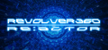 REVOLVER360 RE:ACTOR REVOLVER360 RE:ACTOR Logo